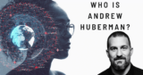 Who Is Andrew Huberman? Meet the Neuroscientist Everyone’s Listening To